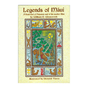 Legends of Māui: A Demi-God of Polynesia and of his mother Hina