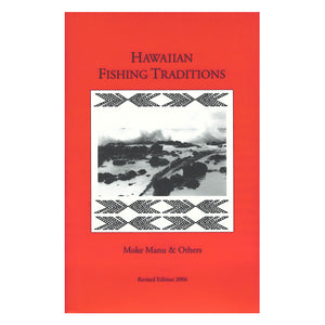 Hawaiian Fishing Traditions