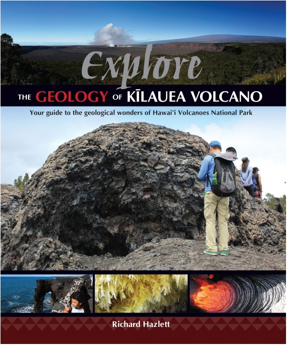 Explore the Geology of Kīlauea Volcano