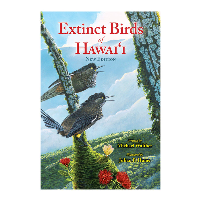 Extinct Birds of Hawaiʻi: New Edition