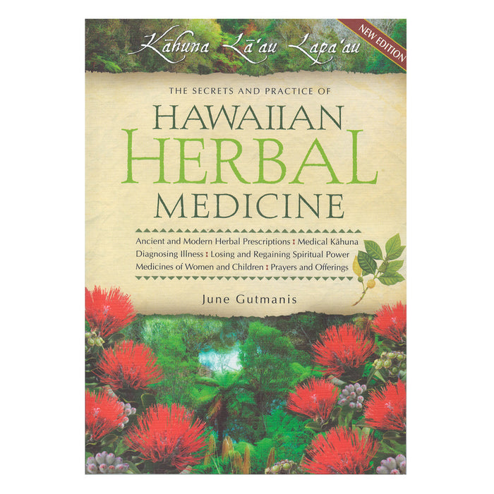 Hawaiian Herbal Medicine - Kāhuna Lā'au Lapa'au
