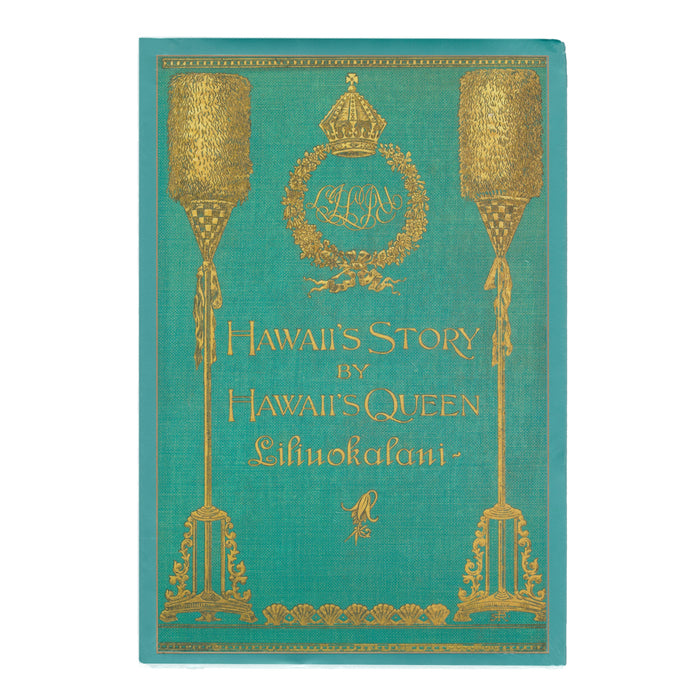 Hawaiʻi's Story By Hawaiʻi's Queen Liliuokalani