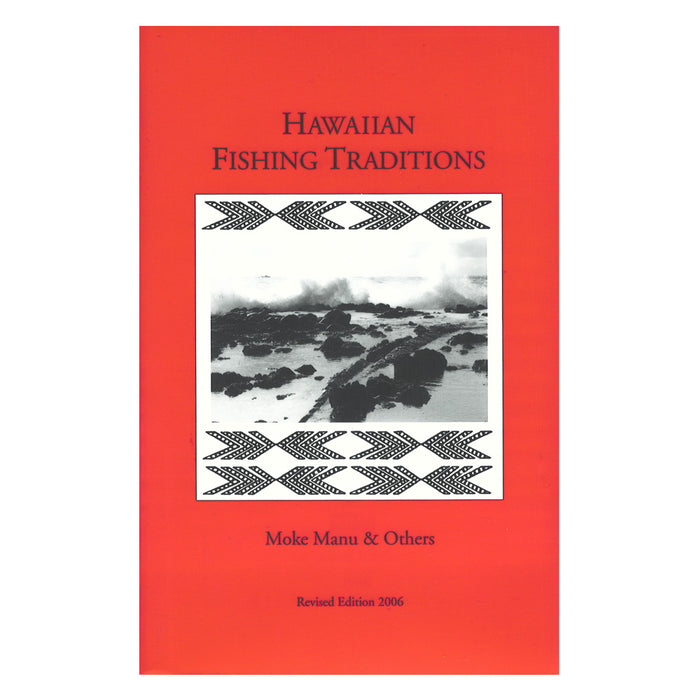 Hawaiian Fishing Traditions [Book]