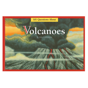 101 Questions About Volcanoes