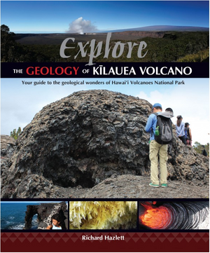 Various structures created by Kīlauea volcano are shown on the cover of this book. Lava arch, sulphur crystals, hot pahoehoe lava, a plume of gas rising from Halemaʻumaʻu crater.